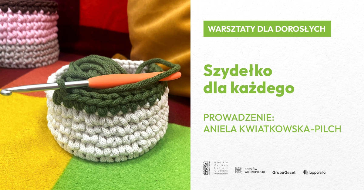 Szydełko dla każdego - warsztaty dla dorosłych