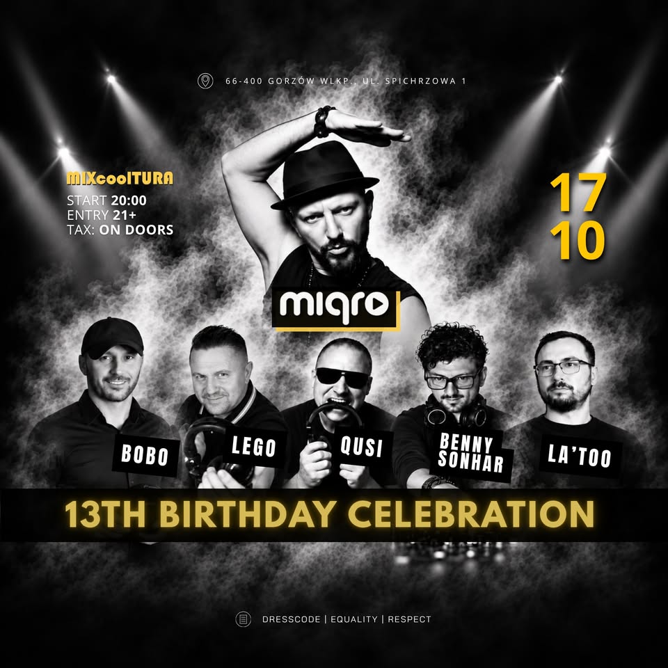 13TH BIRTHDAY CELEBRATION | MIQRO, Bobo, Lego, Qusi, Benny Sonhar, La'too | 17.10